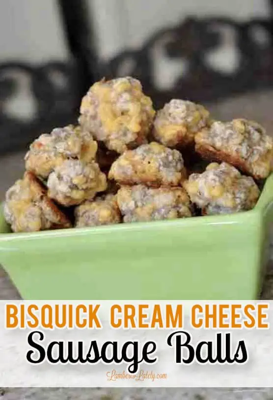 bisquick cream cheese sausage balls graphic