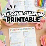 Spring and fall cleaning checklist printable with colorful design and stationery items.