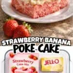 Close-up of strawberry banana poke cake with fresh fruit topping on a white plate.
