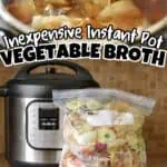 Homemade vegetable broth cooking in an Instant Pot with a bag of fresh vegetables nearby.
