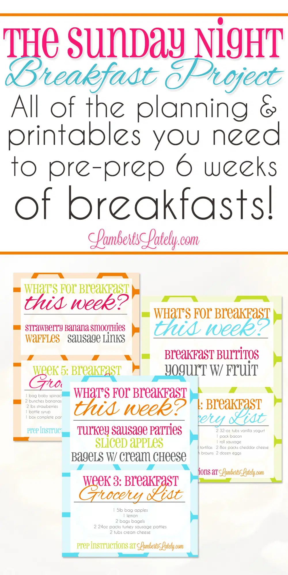 6 Weeks of Breakfast Prep Ideas & Printables