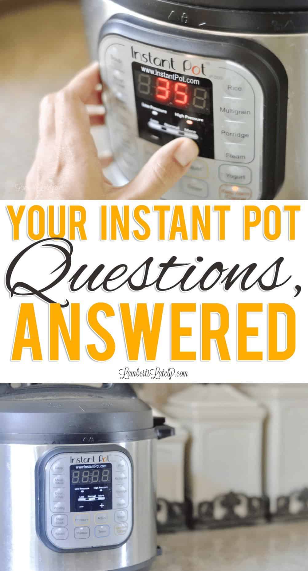 Get answers to your biggest Instant Pot questions and see what other pressure cookers newbies are asking! This list of FAQs for Instant Pot beginners will help you get started with your appliance.