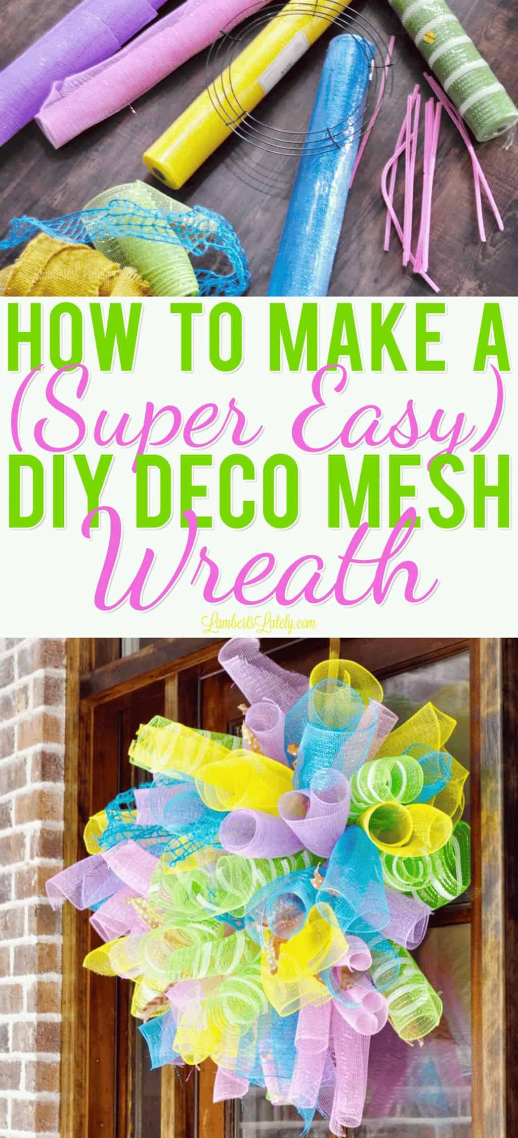 This tutorial for how to make a DIY Deco Mesh Wreath uses simple steps and can be used for spring or summer!  Make your own whimsical wreath at home with inexpensive materials.