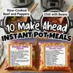 Assorted instant pot freezer meals including sausage penne pasta, butternut squash soup, beef and pe.
