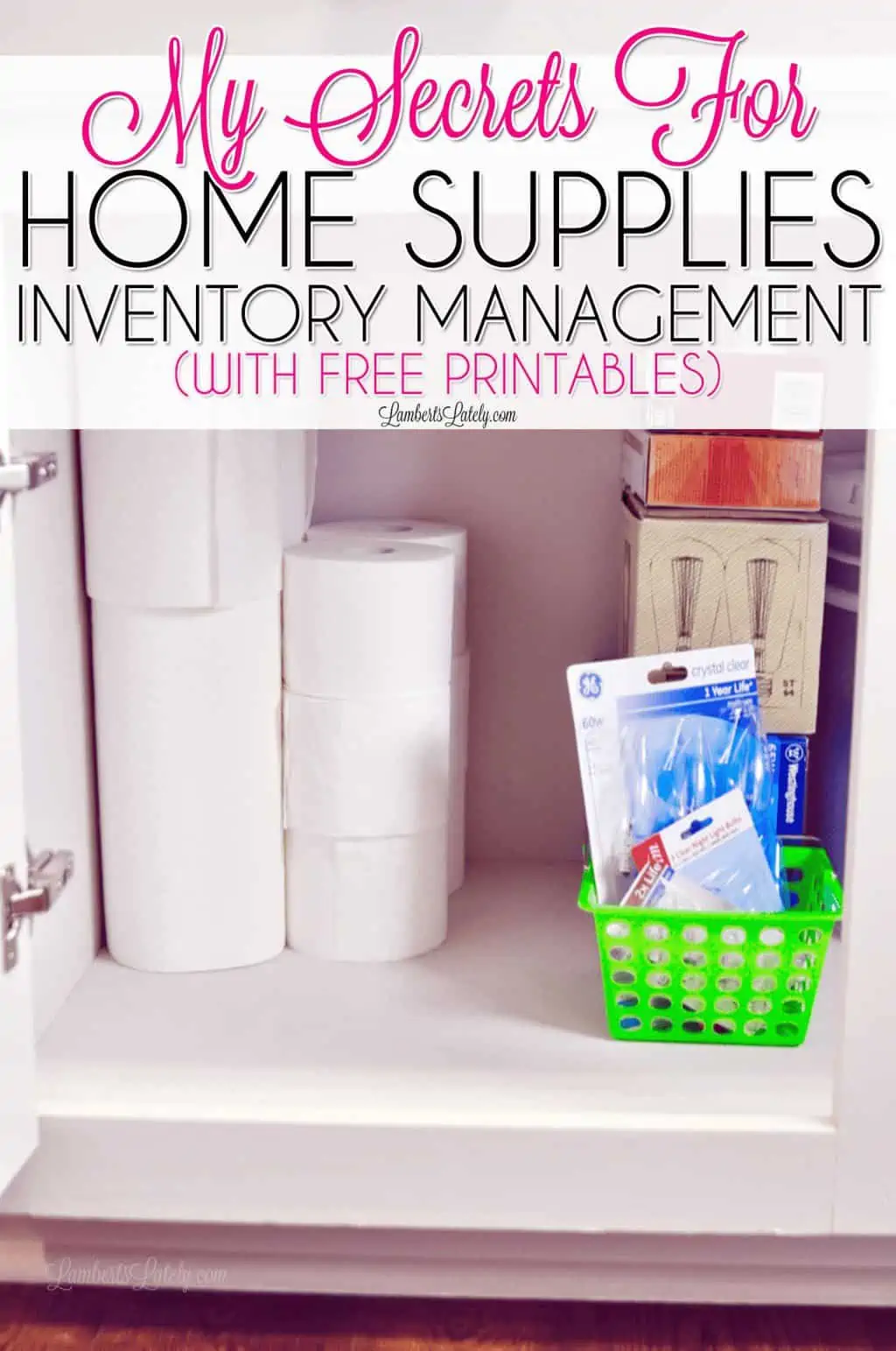 my secrets for home supplies inventory management with free printables.