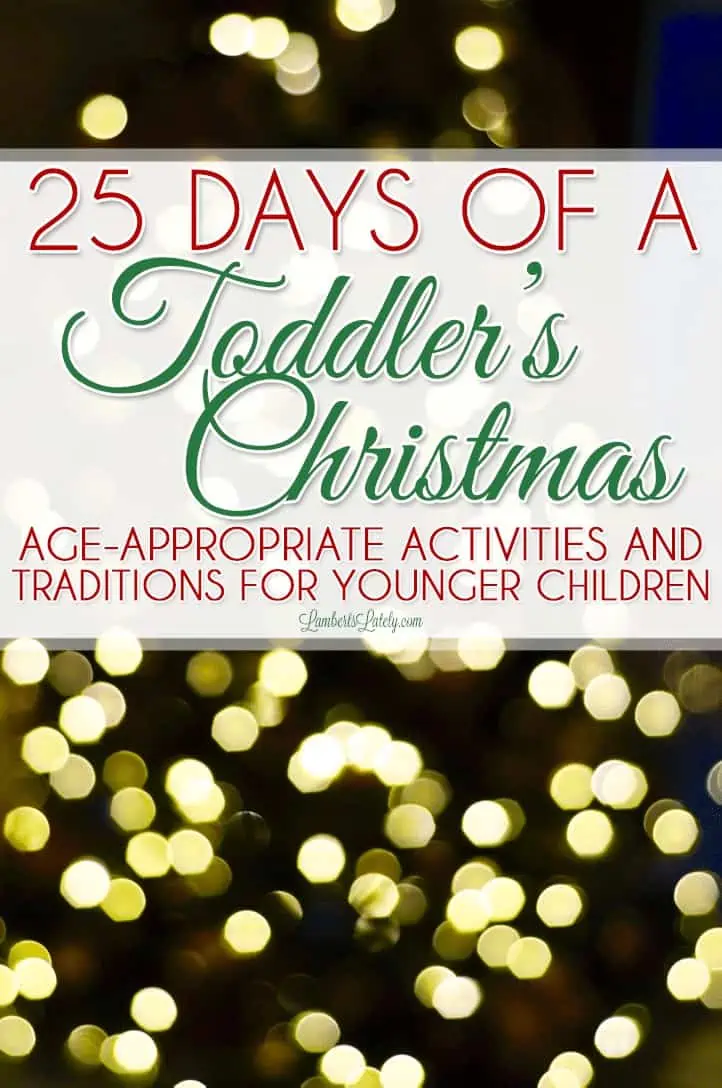 25 days of a toddler\'s christmas.