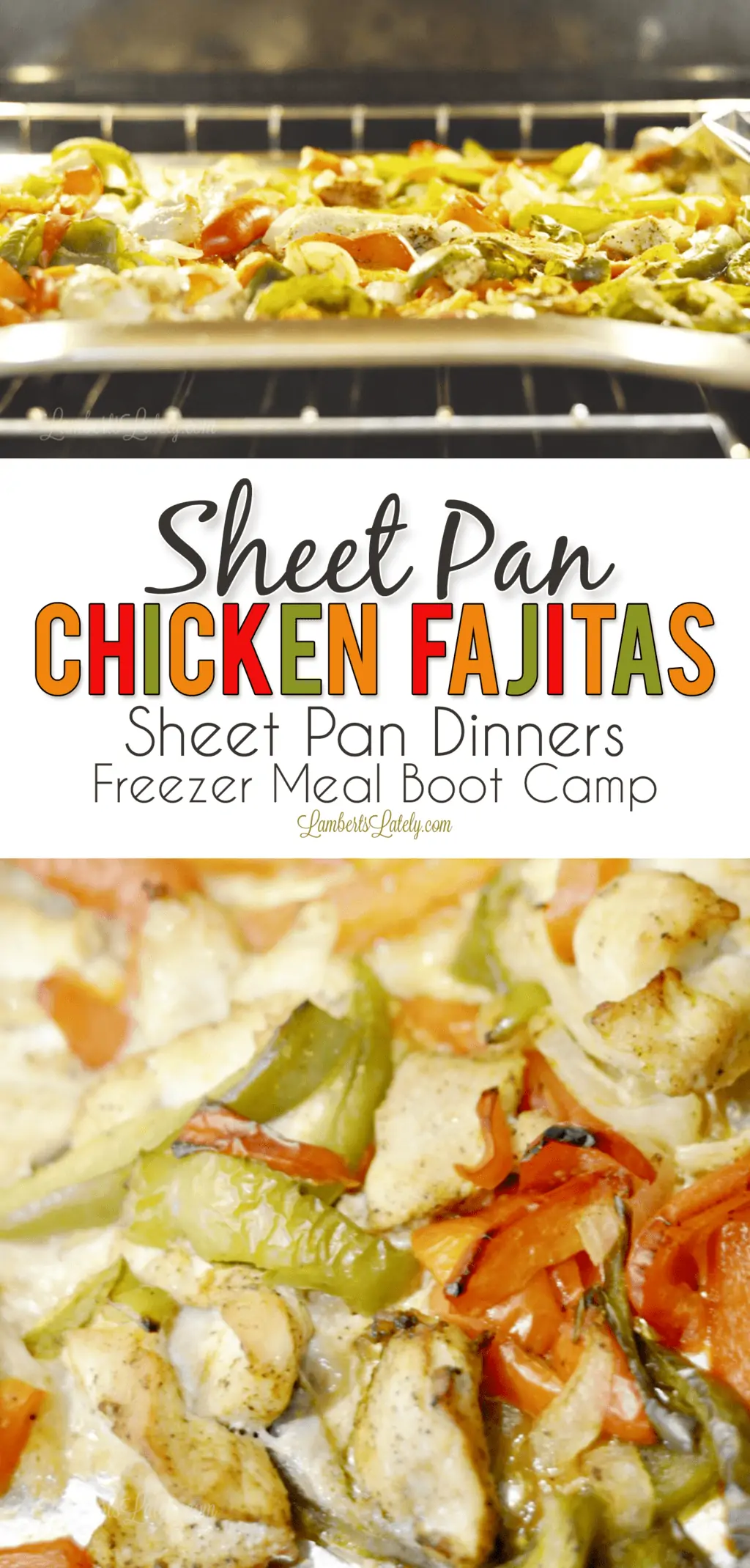 sheet pan chicken fajitas sheet pan dinners freezer meal boot camp.