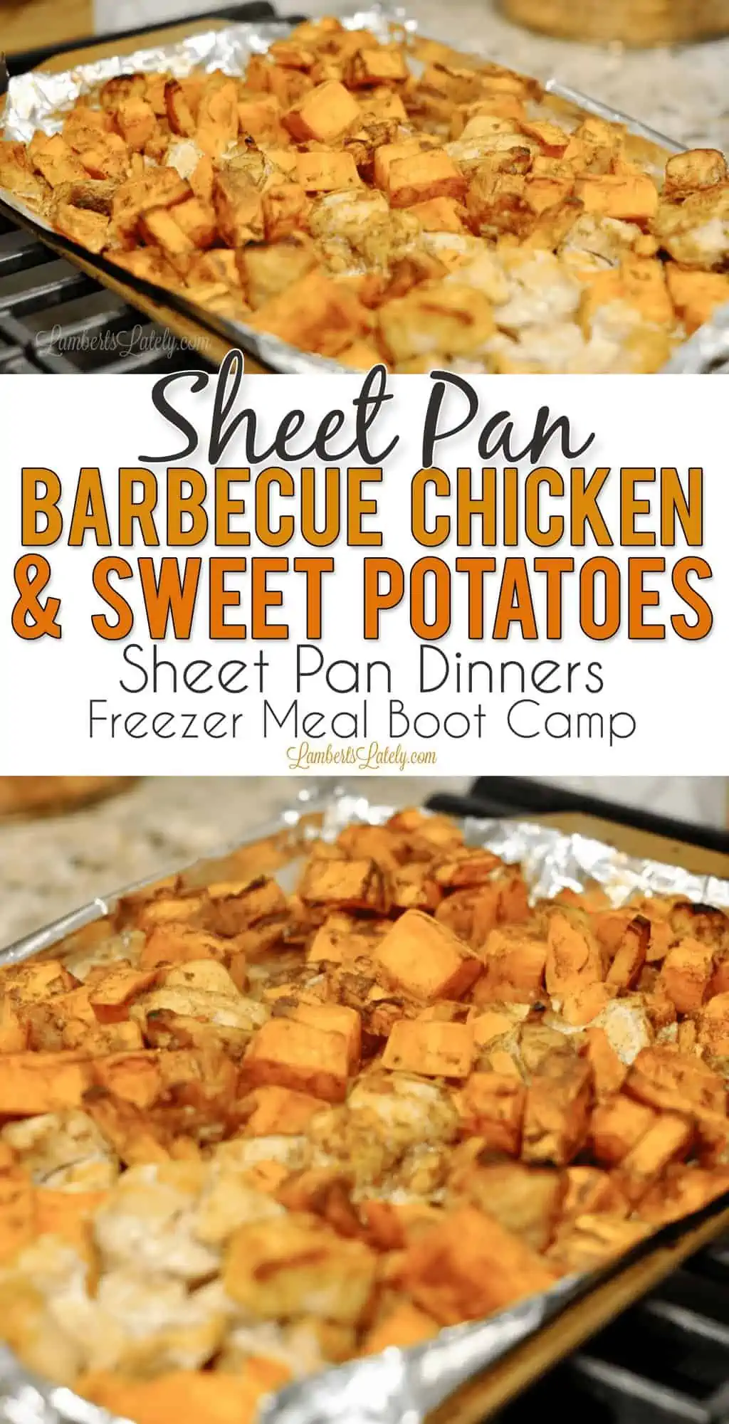 Sheet Pan Barbecue Chicken and Sweet Potatoes.