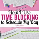 how i use time blocking to schedule my day.