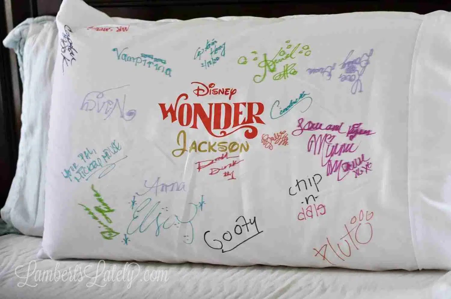 signed pillowcase from Disney Cruise.