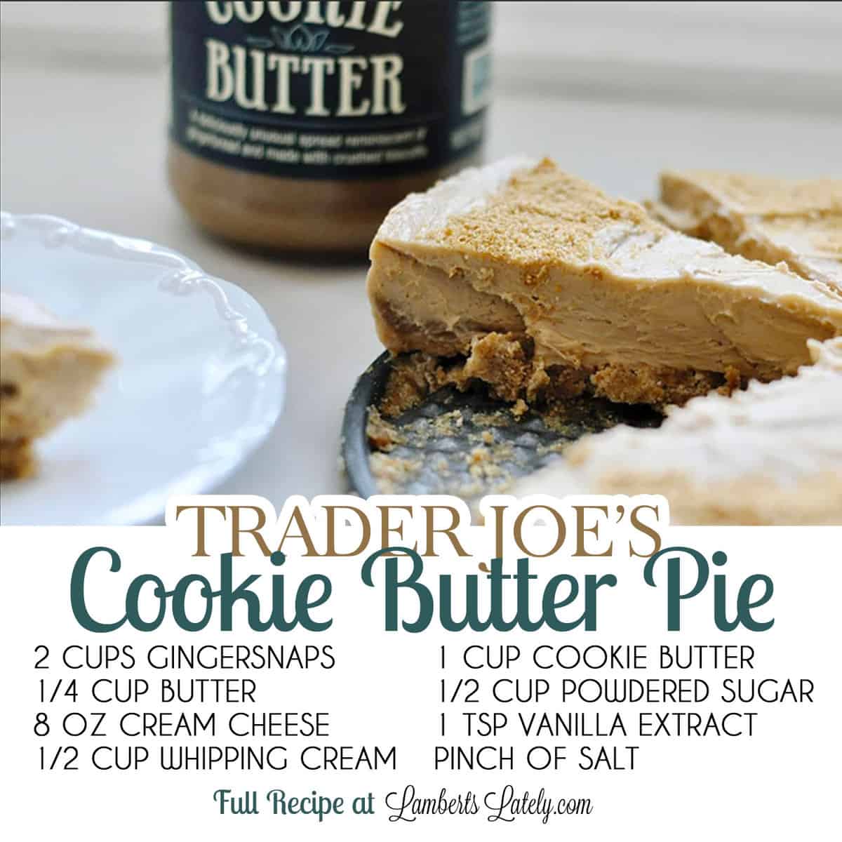 No-Bake Speculoos Cookie Butter Pie | Lamberts Lately