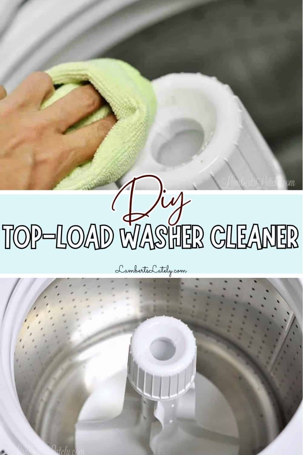 How to Clean a Top Loading Washing Machine | LL Home
