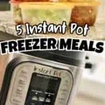 Five freezer meals in plastic containers with an Instant Pot control panel in the foreground.