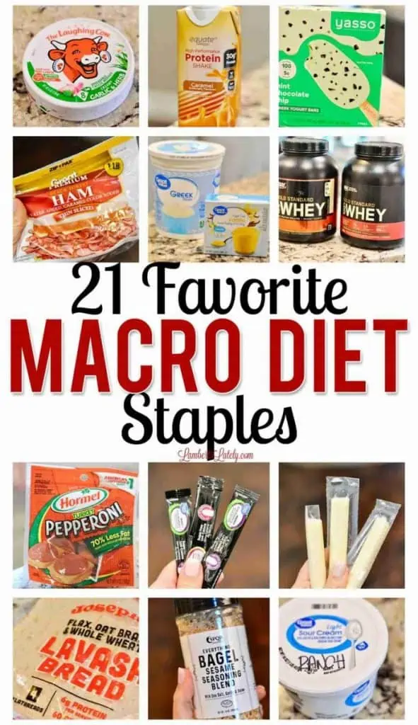 my 21 favorite macro diet staples graphic.