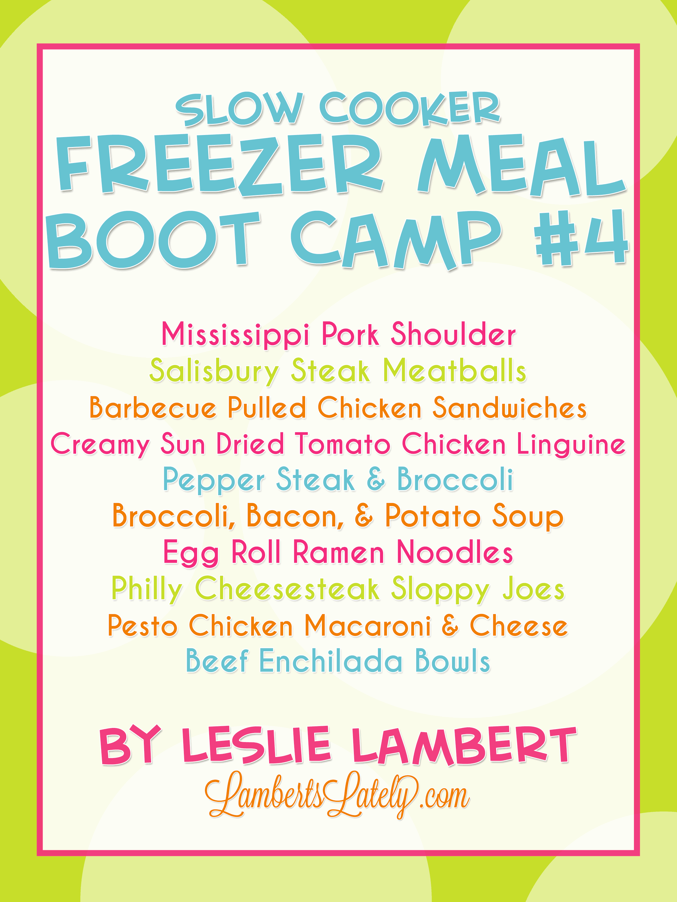 Slow Cooker Freezer Meal Boot Camp #4