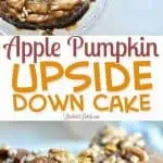 Apple Pumpkin Upside Down Cake.