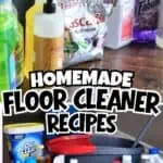 Collection of homemade floor cleaner ingredients and supplies for DIY cleaning recipes.
