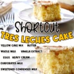 shortcut tres leches cake collage, with ingredients.