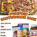 pumpkin earthquake cake, with ingredients list.