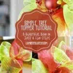 Festive Christmas wreath with a tutorial sign for DIY tree topper on Lambert's Lately website.