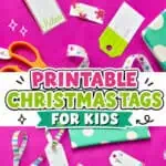 Colorful printable Christmas gift tags for kids on pink background with ribbons and scissors.
