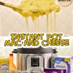 instant pot mac and cheese collage.