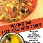 Close-up of taco soup with ground beef, beans, and vegetables in a bowl.