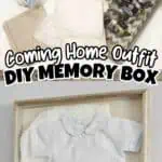 DIY newborn shadow box with outfit, keepsakes, and photo display for memory preservation.