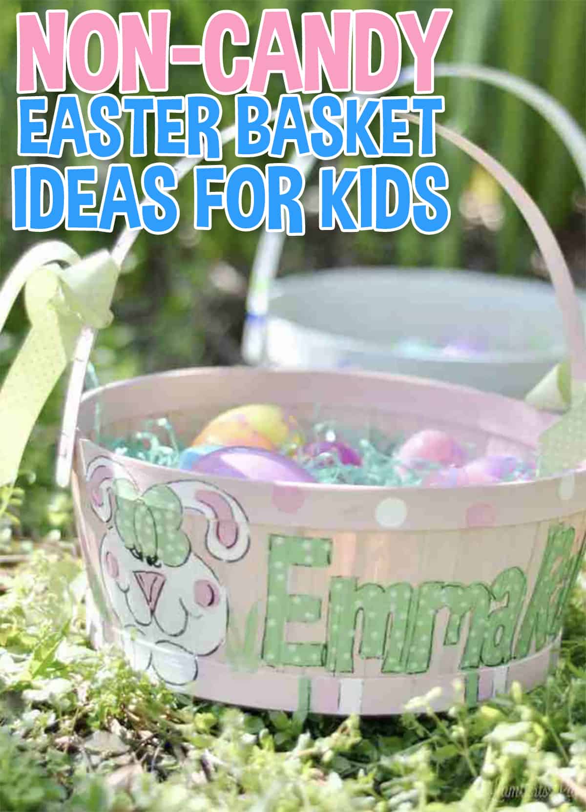 non-candy easter basket ideas for kids.