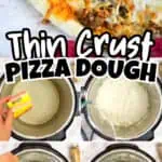 Step-by-step process of making thin crust pizza dough in an Instant Pot.