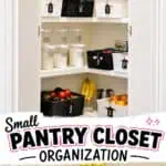 Organized small pantry closet with baskets and labeled containers for storage.