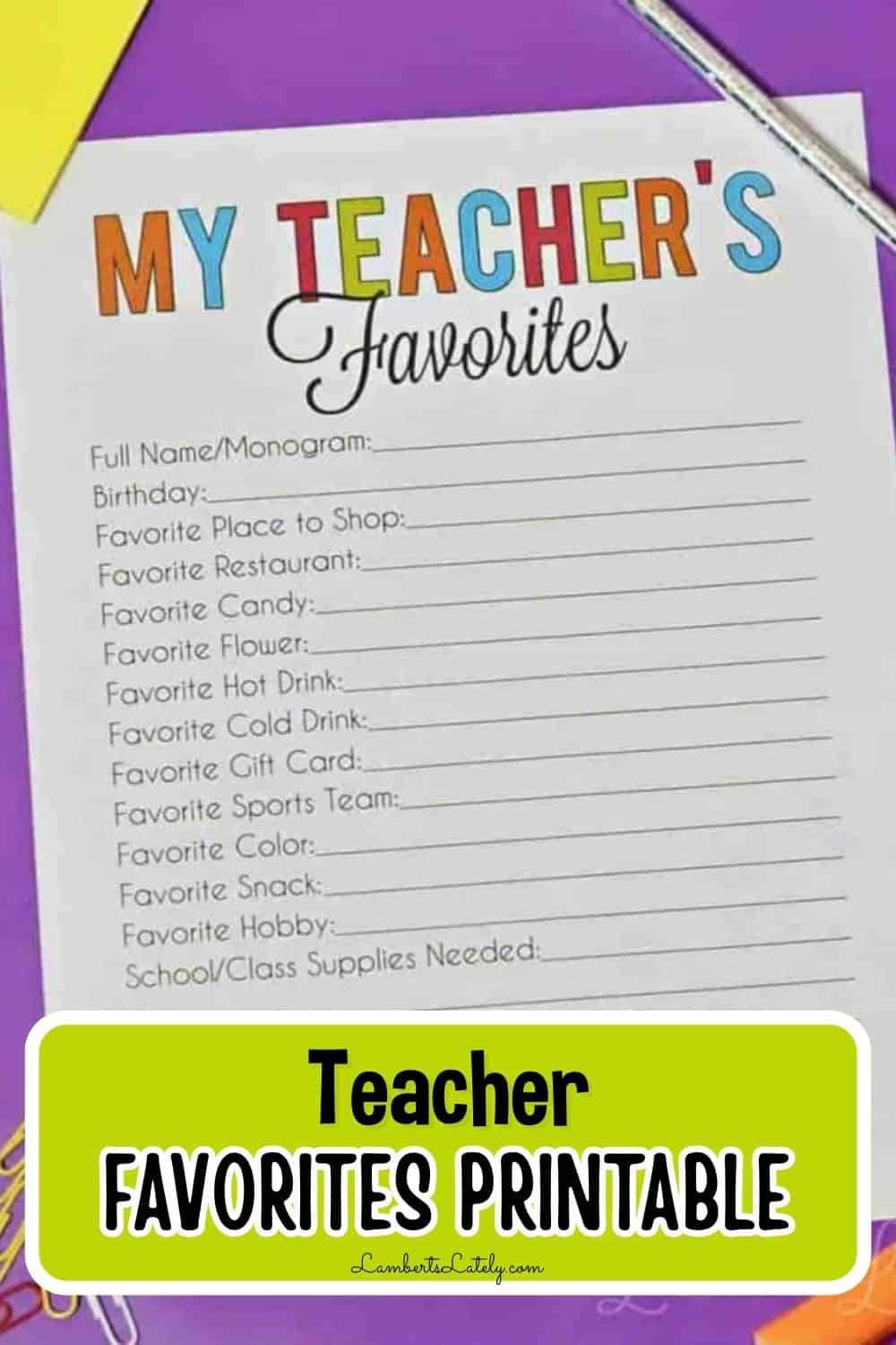 Free Printable Teacher Favorite Things Form | LL Home