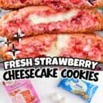 Fresh strawberry cheesecake cookies with a sweet cream cheese center.