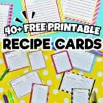 Colorful printable recipe cards with space for ingredients and directions.