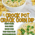 Creamy crock pot corn dip topped with chopped green onions and cheese.