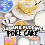 Banana pudding poke cake with boxed cake mix, bananas, and vanilla pudding on a plate.