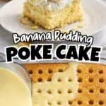 Close-up of banana pudding poke cake with bananas and vanilla pudding topping.