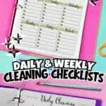 Printable cleaning schedule planner with daily and weekly checklists for home organization.