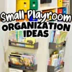 Small playroom organization ideas with wall-mounted storage and colorful bins.