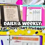 Colorful kids' chore chart printables for daily and weekly chores with pens and decorations.