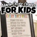Printable kids chore chart with daily tasks and motivational quotes for children.
