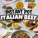Delicious instant pot Italian beef with beef broth, garlic, and Italian dressing mix.