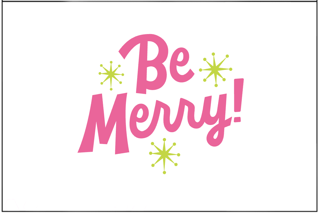 Colorful 'Be Merry!' holiday message with starburst decorations.