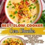 Creamy corn chowder with bacon, cheese, and green onions in a white bowl.