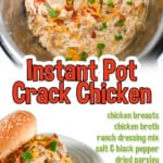 instant pot crack chicen, with ingredient list.
