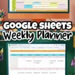 Google Sheets weekly planner template with colorful schedule and calendar.