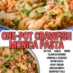 one-pot crawfish monica pasta, with list of ingredients.