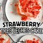 Close-up of a slice of strawberry tres leches cake with red crumbs on top.