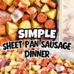 Sheet pan sausage, potatoes, and onions for easy dinner recipe.