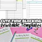 Collection of colorful printable time blocking templates for effective scheduling.
